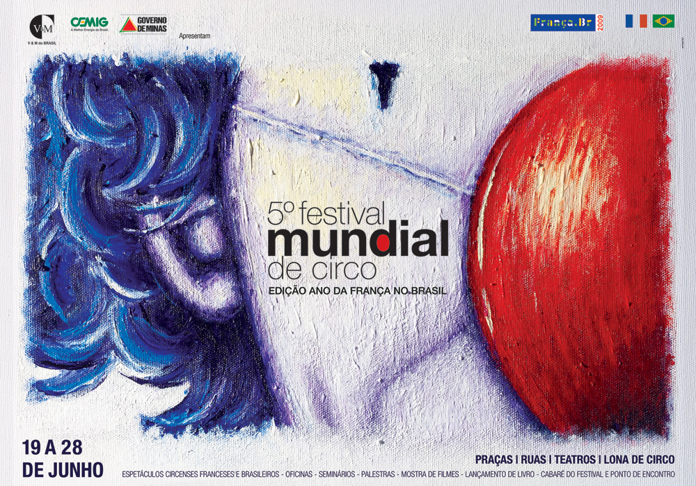 Popcorn Comunicação Festival Mundial de Circo 2009 publicidade design palhaço cartaz Ano da França no Brasil